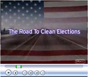 Road to Clean Elections Video